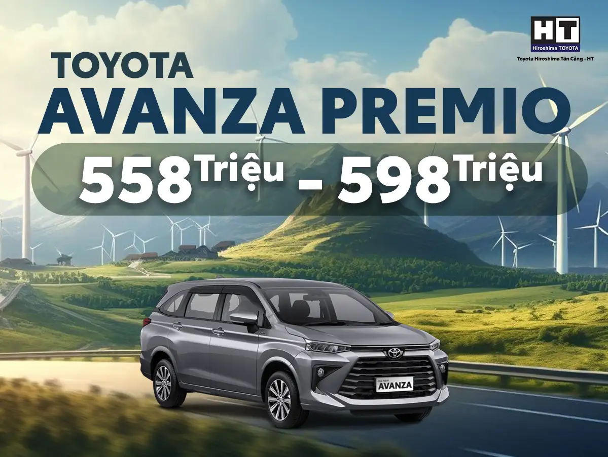 Toyota Avanza Premio 7 chỗ - giá 558-598 triệu tại Toyota Hiroshima Tân Cảng